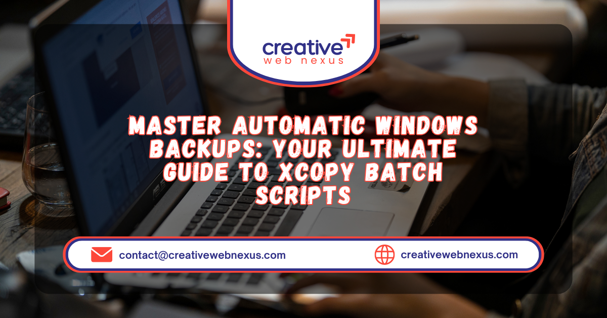 Windows computer screen showing an xcopy batch script for automatic file backup, including the command @echo off and the backup path D:\Backup\Documents.