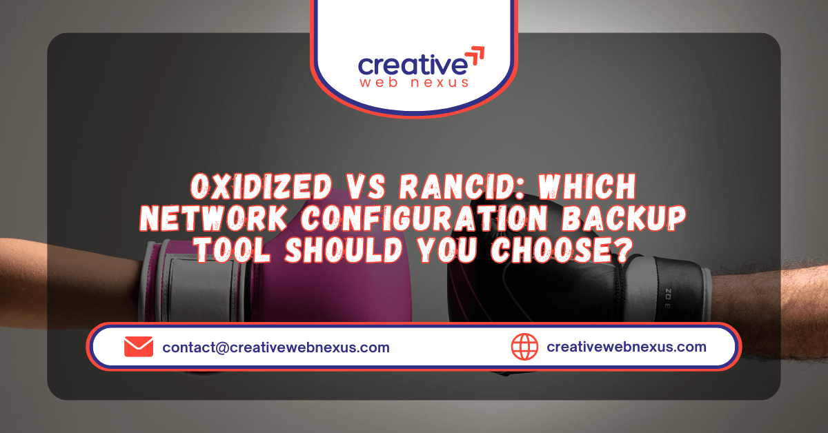Oxidized vs RANCID network configuration backup tools comparison showing automation, Git integration, compliance, and enterprise network management features